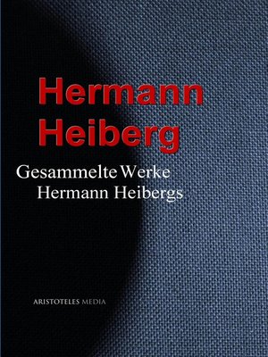 cover image of Gesammelte Werke Hermann Heibergs